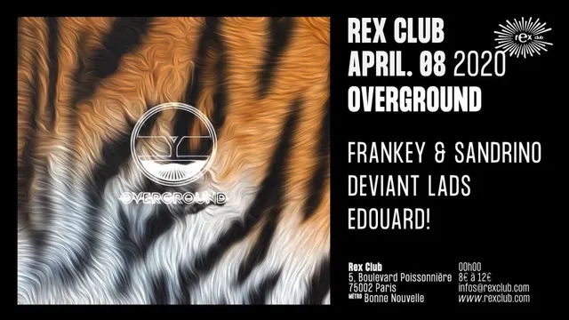 Overground: Frankey & Sandrino, Deviant Lads, Edouard