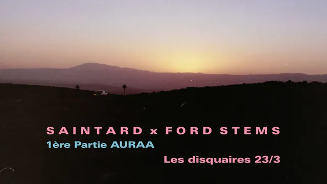 Auraa x Saintard x Les Disquaires
