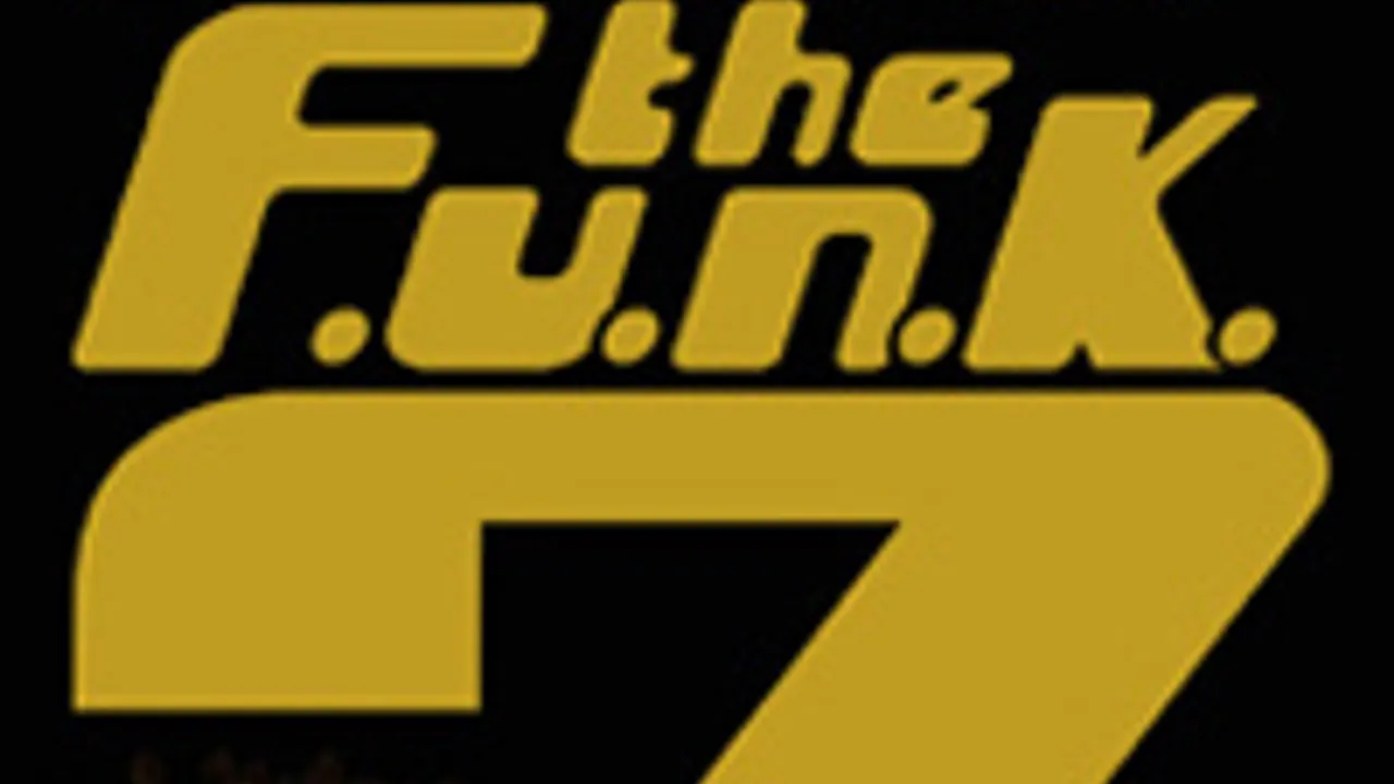 WHAT THE FUNK - 7th Birthday !!