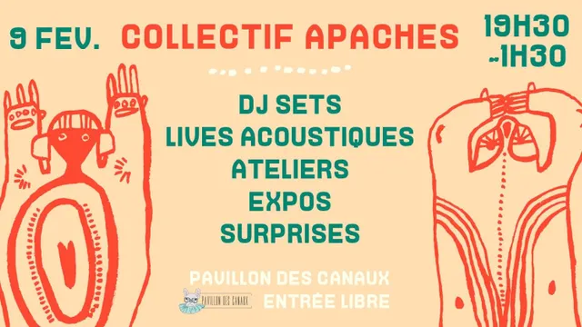 Le Pavillon des Apaches ! Des Dj sets et plein de surprises !