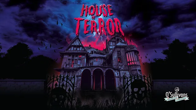 House Of Terror - Creepy Night at O'Sullivans