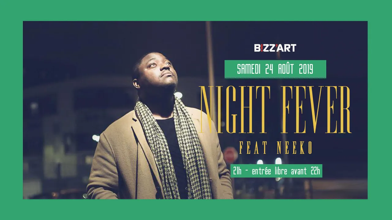 Night Fever ft. Neeko en live !