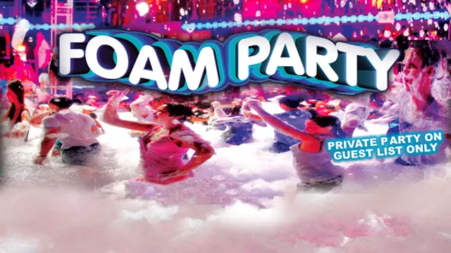 Foam party - Soirée mousse dans un hotel
