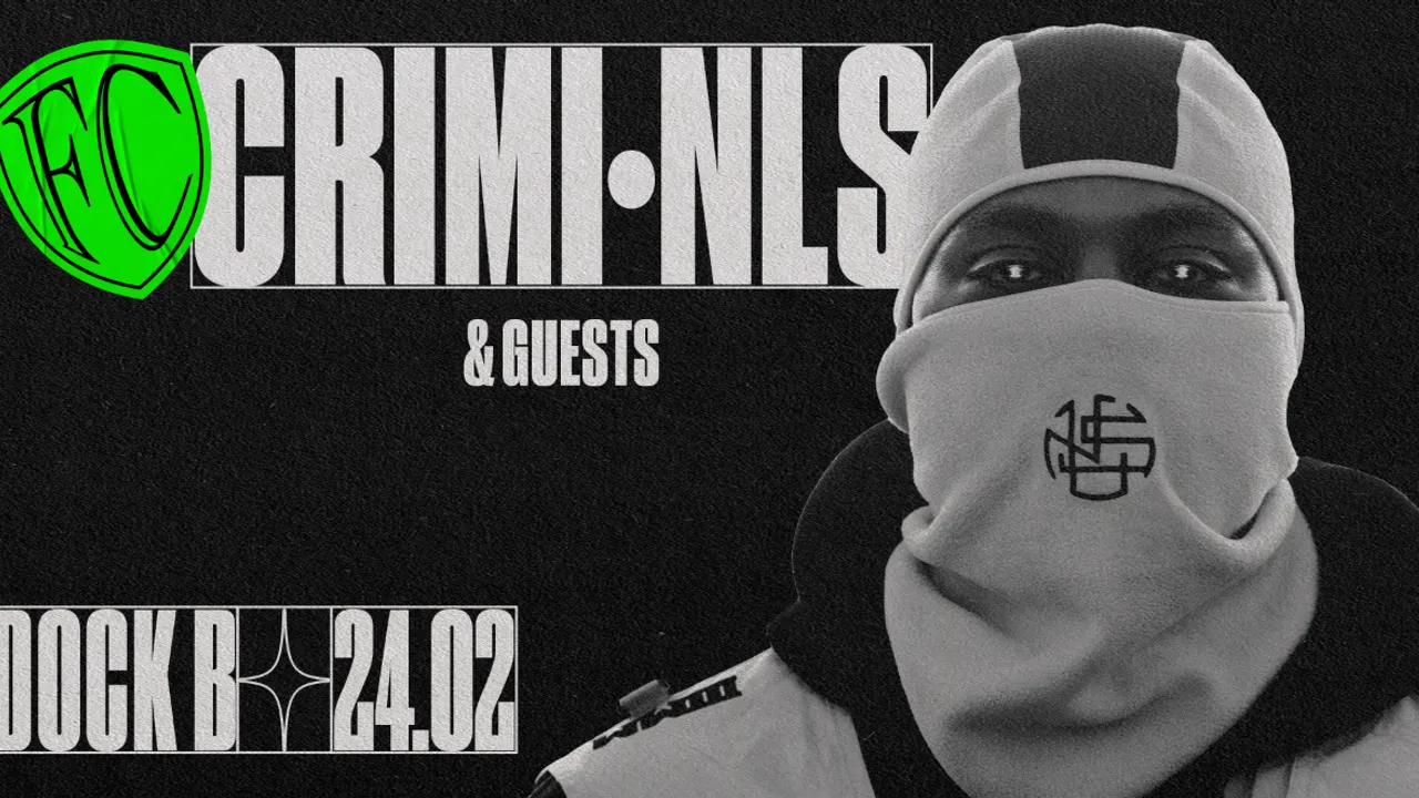 FC CRIMI•NLS & guests ⏳