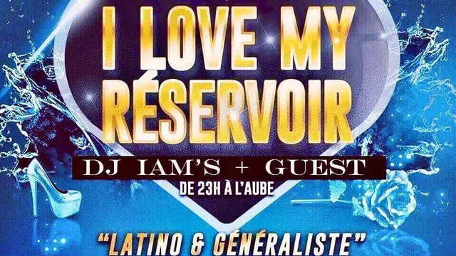 I Love My Reservoir Party Mix Latino & Généraliste