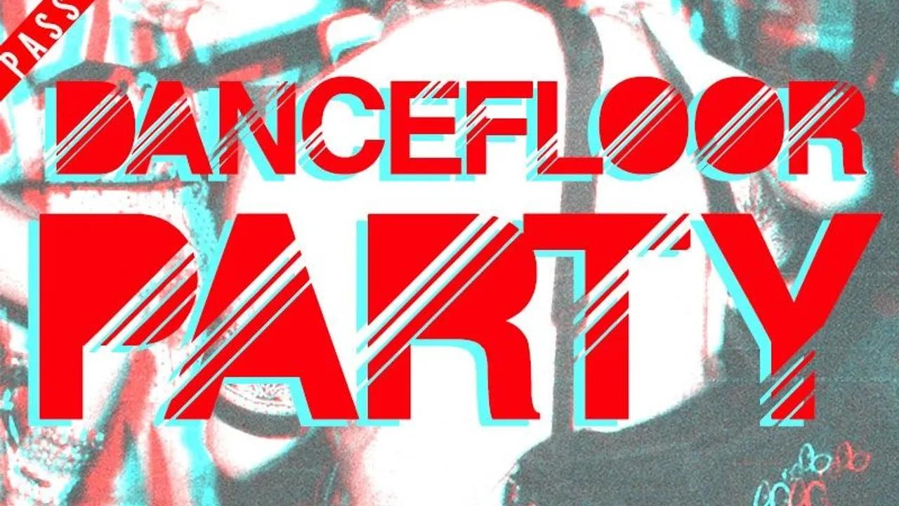 DANCEFLOOR PARTY
