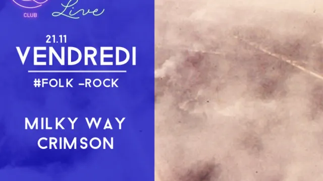 #LIVE avec Milky Way et Crimson