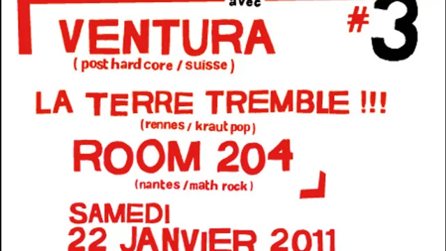 Mind Your Head 3: Ventura+La Terre Tremble+Room204