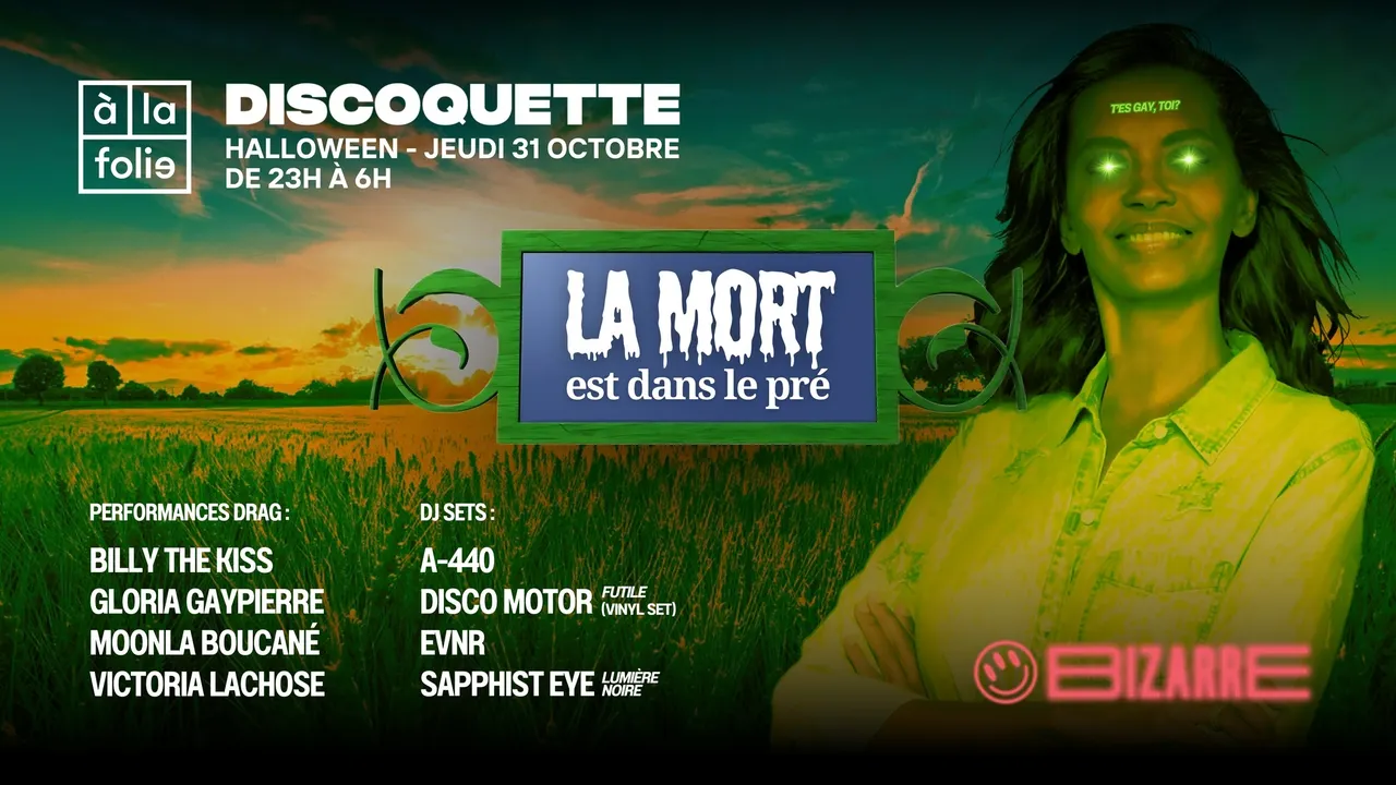 Discoquette Halloween : La Mort est dans le pré / Bizarre Festival