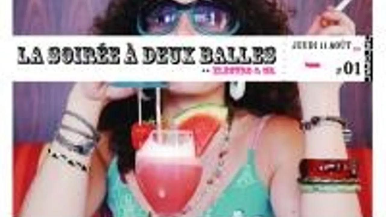 La Soirée A Deux Balles