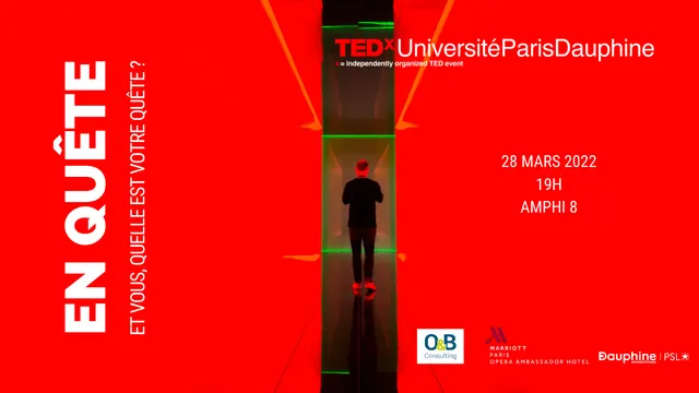 TEDxUniversitéParisDauphine 2022 – EN QUÊTE