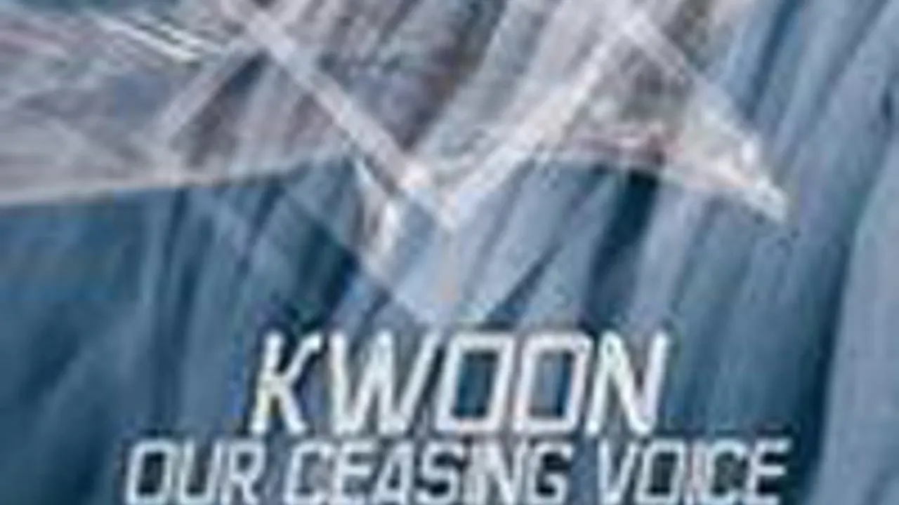 Kwoon + Our Ceasing Voice + Man Is Not A Bird