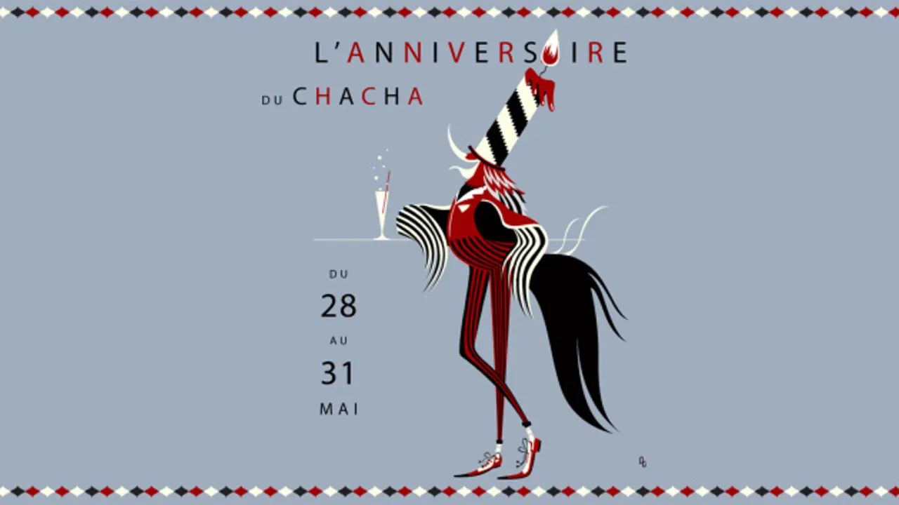 L'anniversaire du Chacha