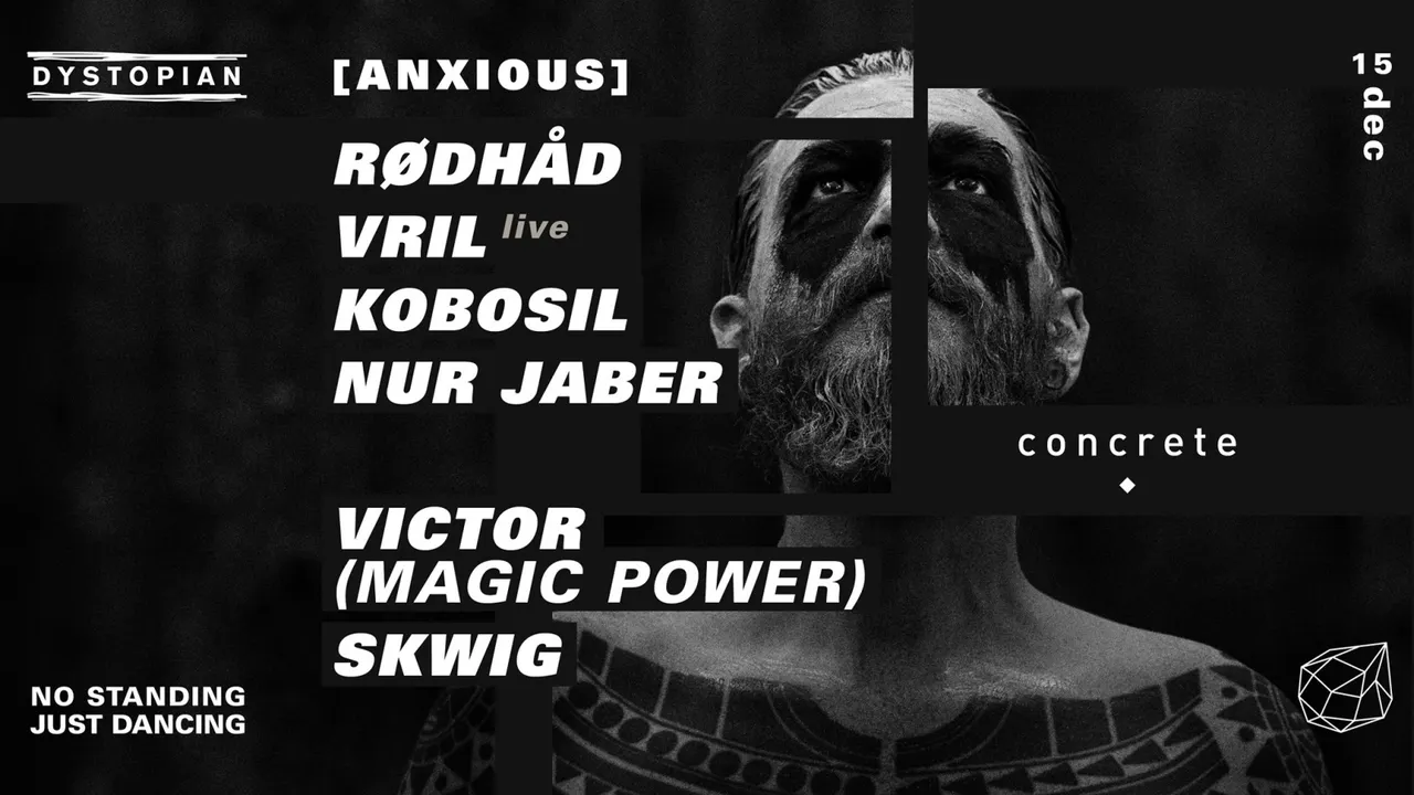 Concrete X Dystopian: Rødhåd / Vril / Kobosil / Nur Jaber