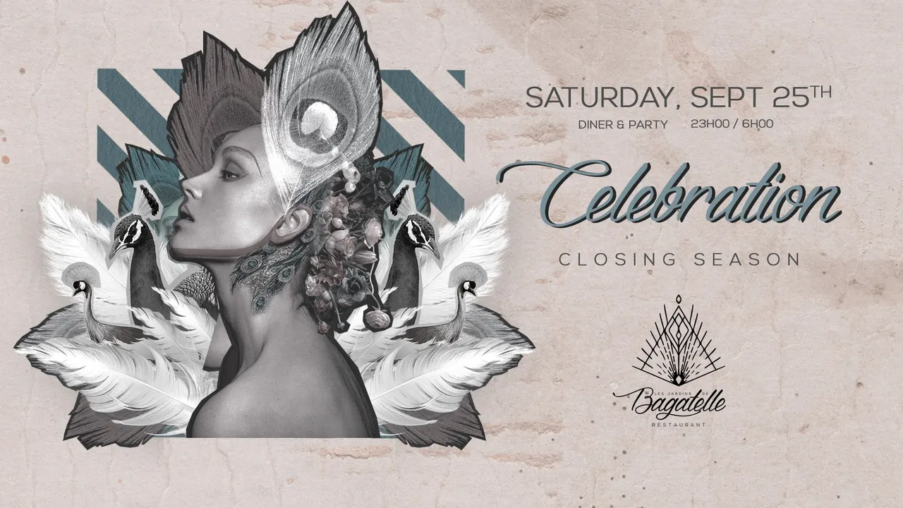 Samedi 25 Sept - "Saturday Celebration" Closing Season- Bagatelle Paris
