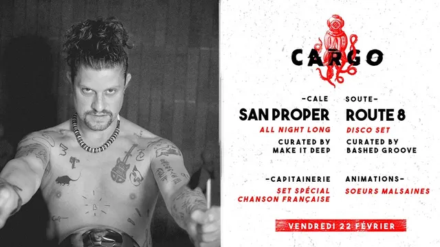 CARGØ : San Proper all night long / Route 8 disco set / Make it Deep & Bashed Groove