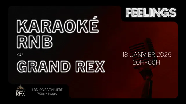 Karaoké RnB au Grand Rex - Feelings