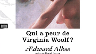 Qui a peur de Virginia Woolf