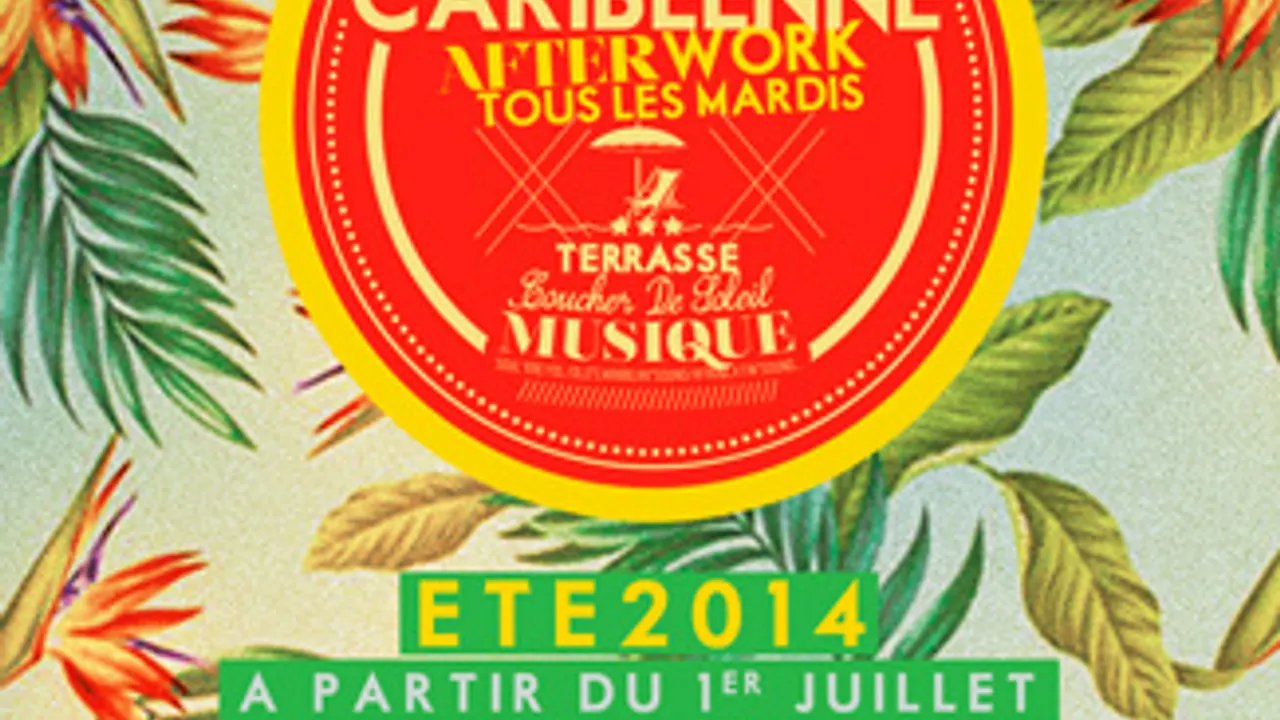 La Caribéenne : Tropical AfterWork