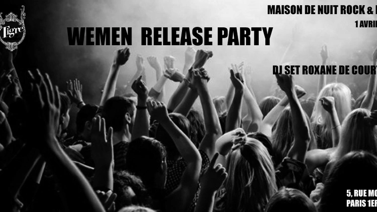 WEMEN RELEASE PARTY