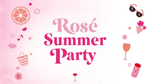 Rosé Summer Party 4ème Édition !