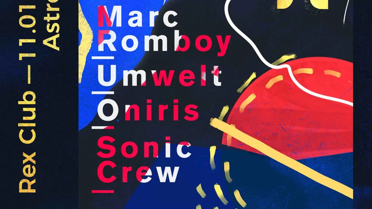 Astroclub x Rex Club with Marc Romboy, Umwelt, Oniris, Sonic Crew