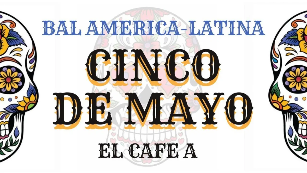 Bal América Latina spécial México Cinco de Mayo !
