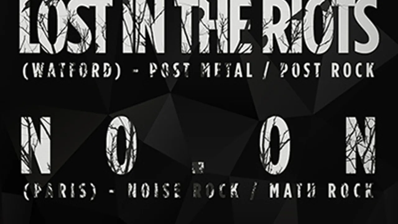 Lost in the Riots + No.oN + Velocross