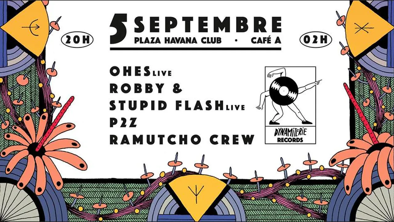 Dynamiterie Records – Closing Plaza Havana Club