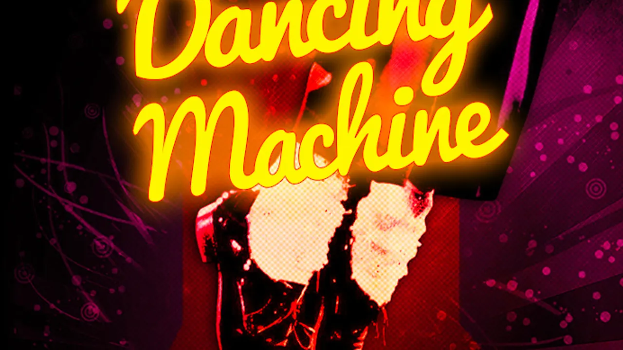 DANCING MACHINE