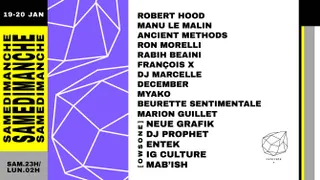 Samedimanche: Robert Hood, Manu le Malin, Ancient Methods,Ron Morelli