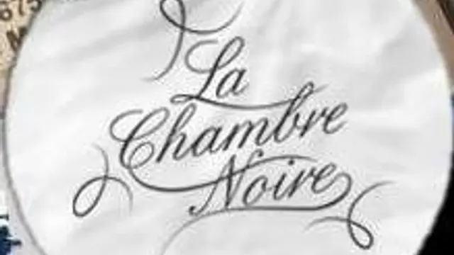 La Chambre Noire #07